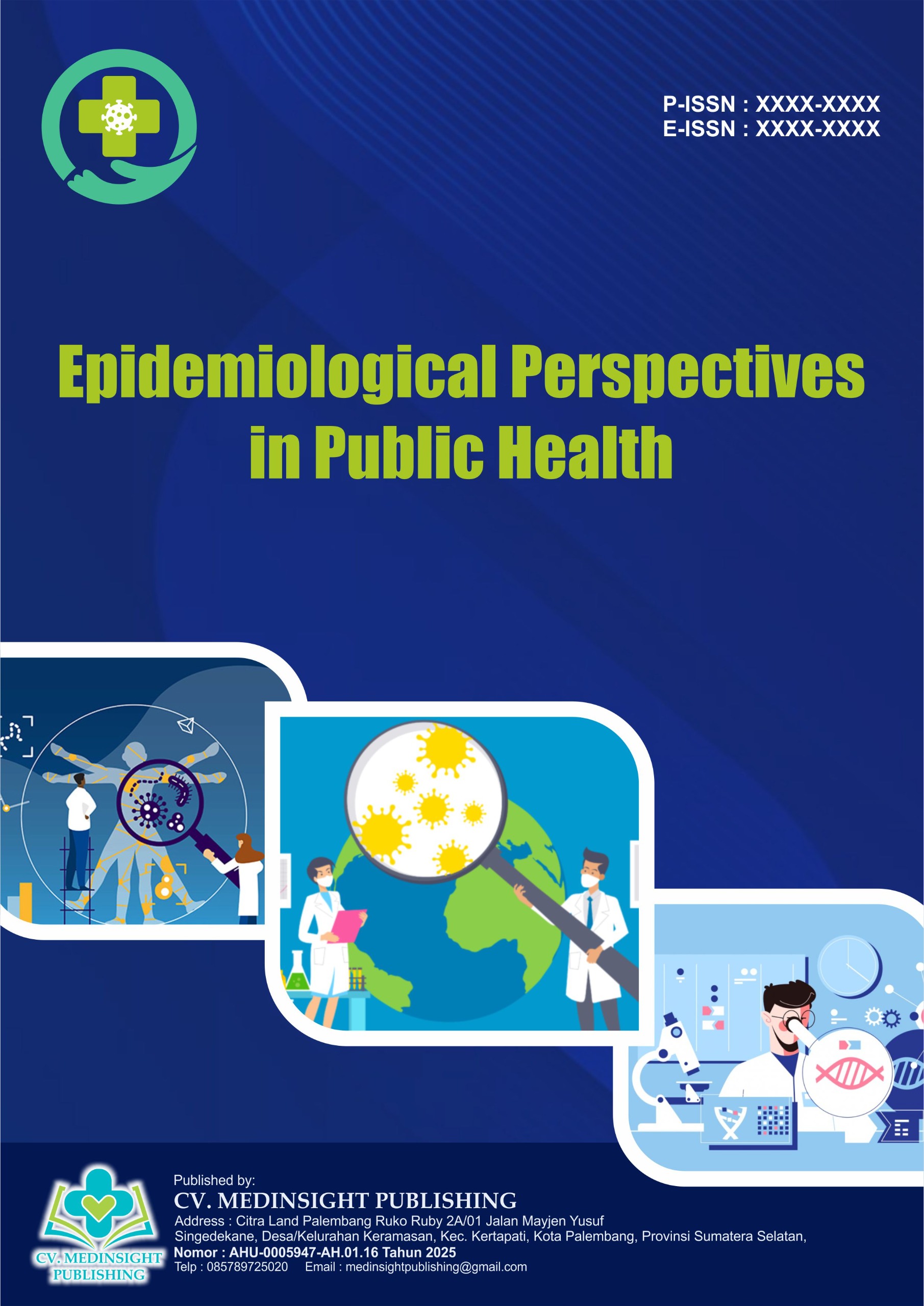 View Vol. 1 No. 1 (2025): April : Epidemiological Perspectives in Public Health